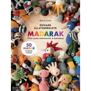 Edward állatserege - Madarak- Pihe-puha kedvencek 4 méretben