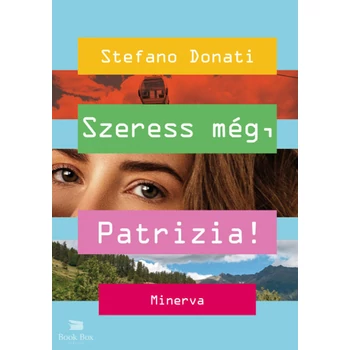 Szeress még, Patrizia!