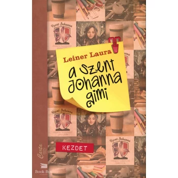 A Szent Johanna gimi 1.- Kezdet