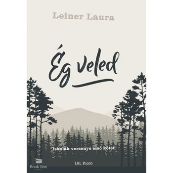 Ég veled- Iskolák versenye első kötet