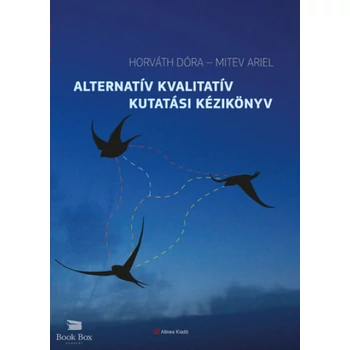 Alternatív kvalitatív kutatási kézikönyv