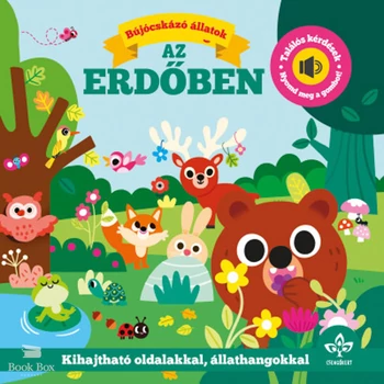 Bújócskázó állatok az erdőben - Találós kérdések kihajtható oldalakkal, állathangokkal- Nyomd meg a gombot!