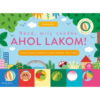 Nézd, mily csodás, ahol lakom!- Interaktív böngésző ablakokkal, kinyitható oldalakkal, vidám rímekkel
