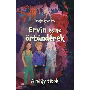 Ervin és az őrtündérek 2. - A nagy titok