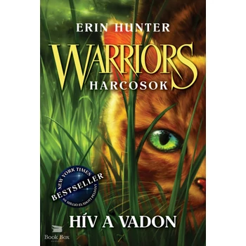 Warriors - Harcosok 1. - Hív a vadon