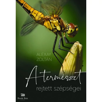 A természet rejtett szépségei