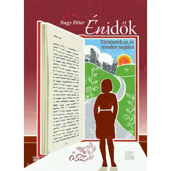 Énidők  - Történetek az év minden napjára - Ősz