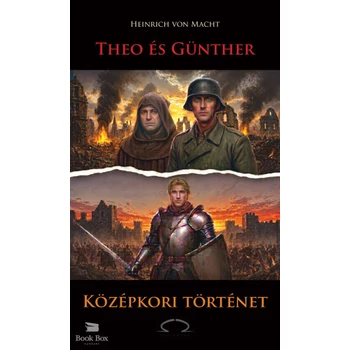Theo és Günther - Középkori történet