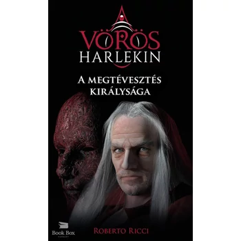 A megtévesztés királysága- A vörös harlekin 2.