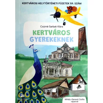 Kertváros Gyerekeknek