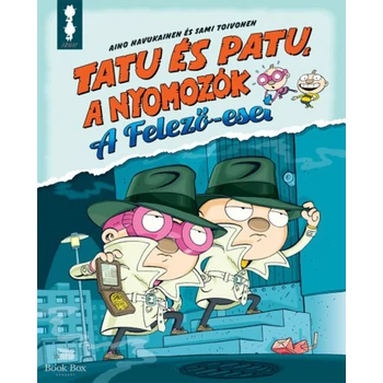 Tatu és Patu, a nyomozók- A felező-eset