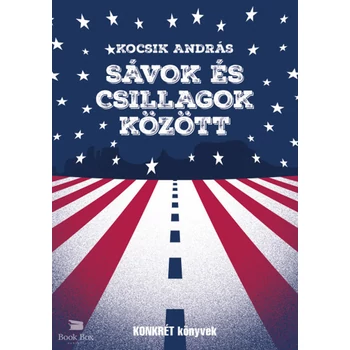 Sávok és csillagok között