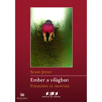 Ember a világban - Fókuszban az abortusz