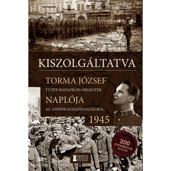 Kiszolgáltatva- Napló az amerikai hadifogságból, 1945
