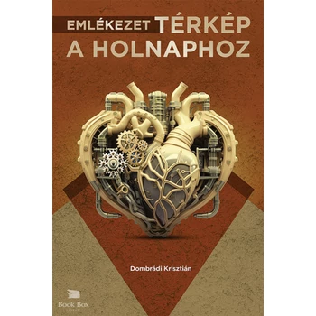 Emlékezet - térkép a holnaphoz