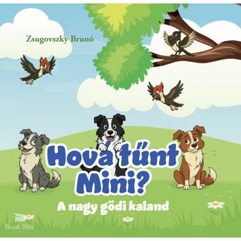 Hová tűnt Mini? - A nagy gödi kaland