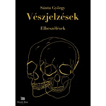 Vészjelzések- Elbeszélések
