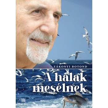 A halak mesélnek