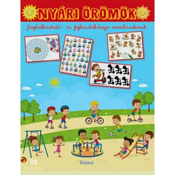 Nyári örömök- Foglalkoztató- és fejlesztőkönyv óvodásoknak