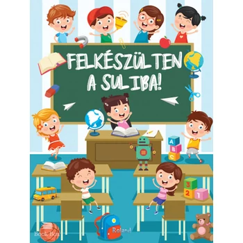 Felkészülten a suliba!