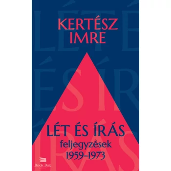 Lét és írás- Feljegyzések 1959-1973