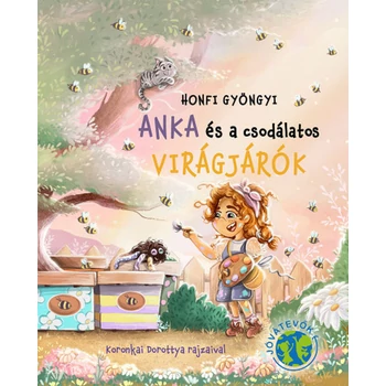 Anka és a csodálatos Virágjárók