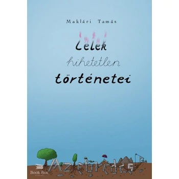 Lélek hihetetlen történetei- Az ébredés