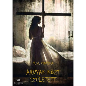 Árnyak közt született
