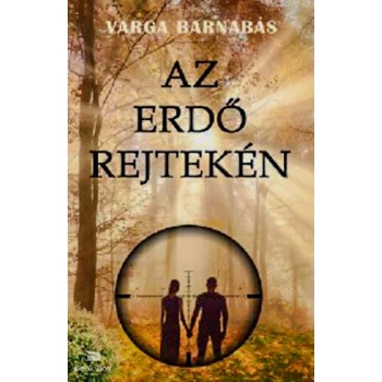 Az erdő rejtekén