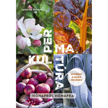 Permakultúra- Hónapról hónapra