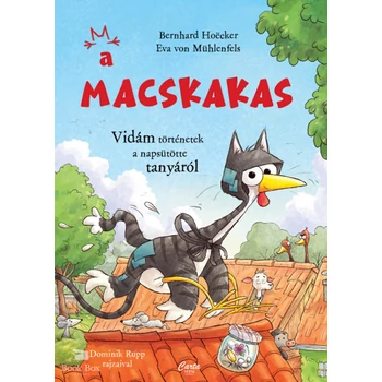 A macskakas- Vidám történetek a napsütötte tanyáról
