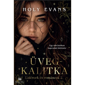 Üvegkalitka - Lidércek és románcok 2. - (Különleges kiadás)