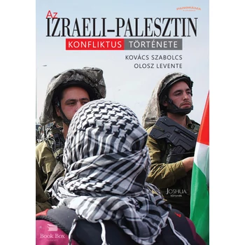 Az Izraeli-Palesztin konfliktus története