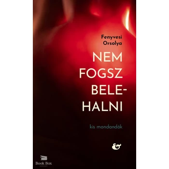 Nem fogsz belehalni - Kis mondandók