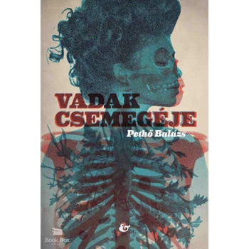Vadak csemegéje