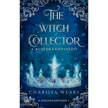 The Witch Collector - A Boszorkányszedő- (Különleges kiadás)