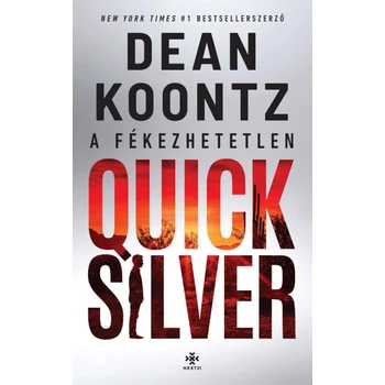 A fékezhetetlen Quicksilver