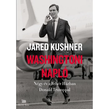 Washingtoni napló- Négy év a Fehér Házban Donald Trumppal