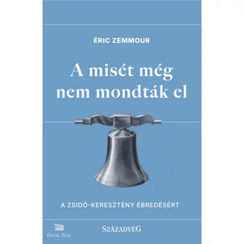 A misét még nem mondták el- A zsidó-keresztény ébredésért