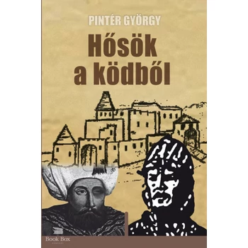 Hősök a ködből