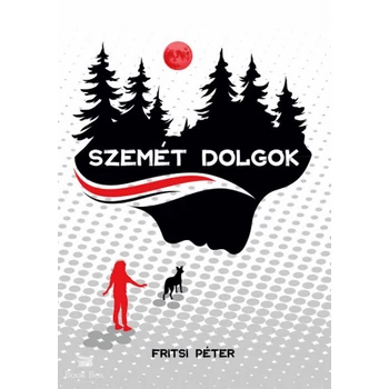 Szemét dolgok