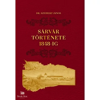 Sárvár története 1848-ig