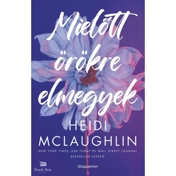 Mielőtt örökre elmegyek