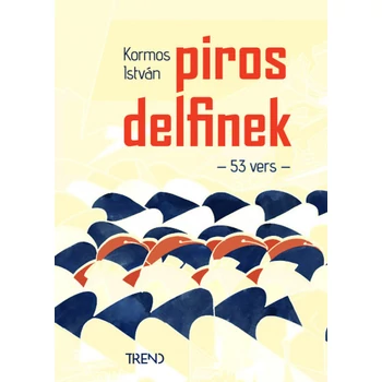 Piros delfinek- 53 vers