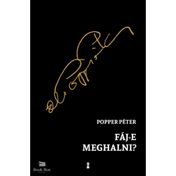 Fáj-e meghalni?