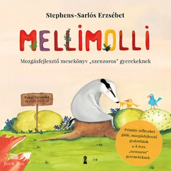 Mellimolli- Mozgásfejlesztő mesekönyv "szenzoros" gyerekeknek