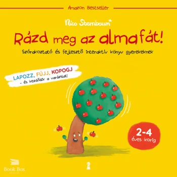Rázd meg az almafát!- Szórakoztató és fejlesztő interaktív könyv gyerekeknek