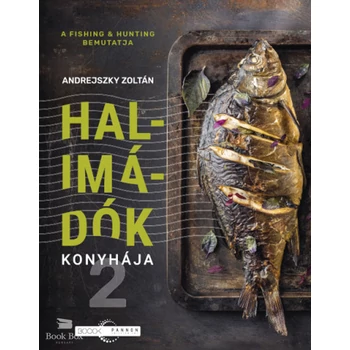 Halimádók konyhája 2.
