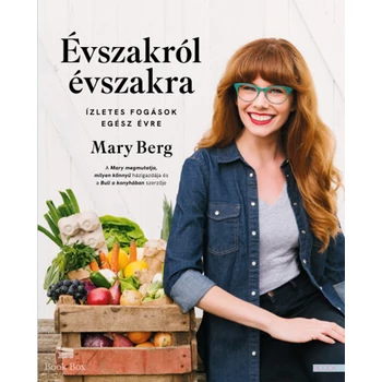 Évszakról évszakra- Ízletes fogások egész évre