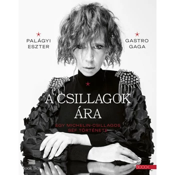 A csillagok ára- Egy Michelin-csillagos séf története